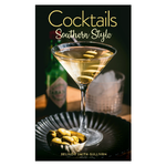 Outside The Box Cocktails, Southern Style Hardcover Book
