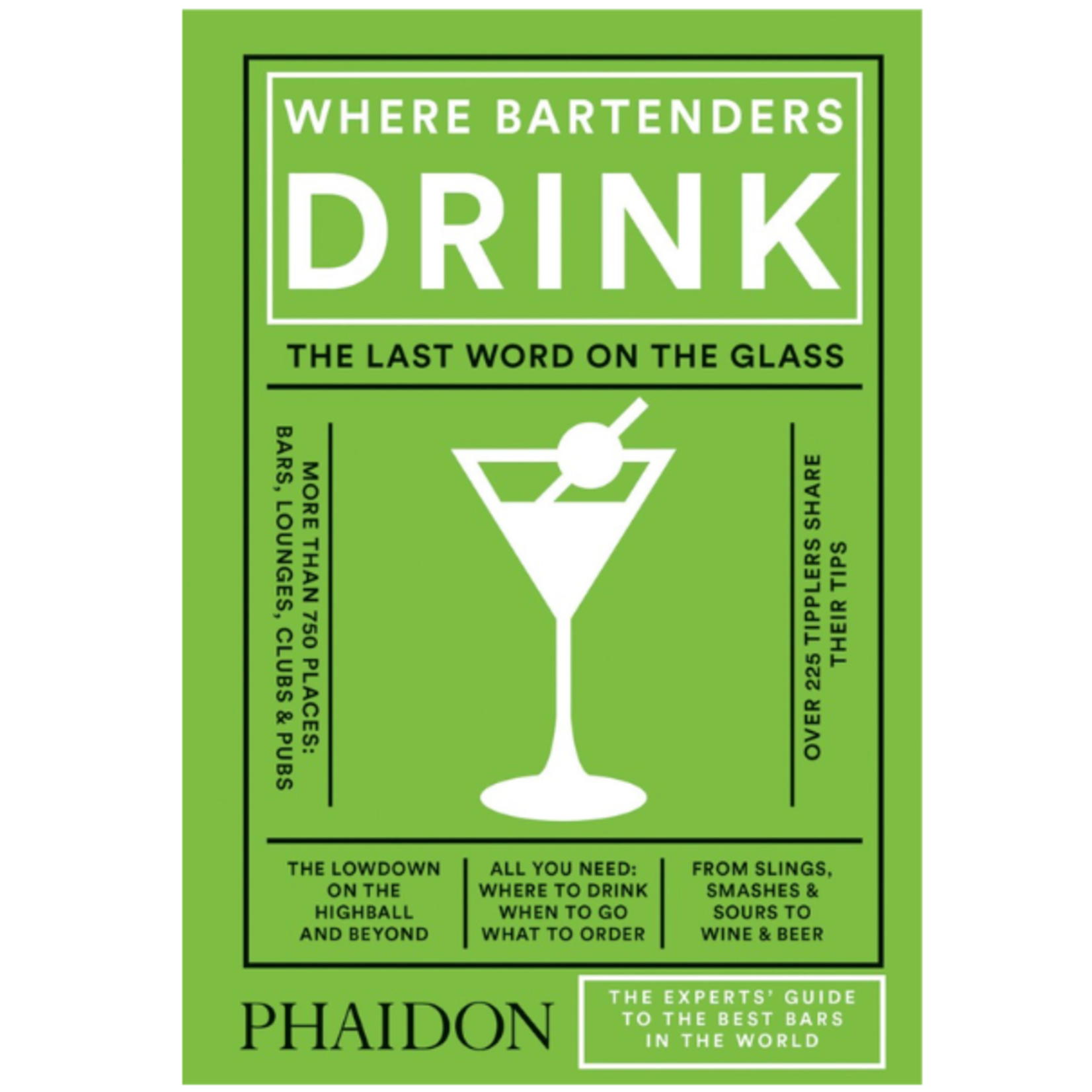 Outside The Box Where Bartenders Drink Hardcover Book