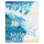 Outside The Box Point Break: Raymond Pettibon, Surfers and Waves Hardcover Book
