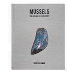 Outside The Box Mussels: An Homage in 50 Recipes Hardcover Book