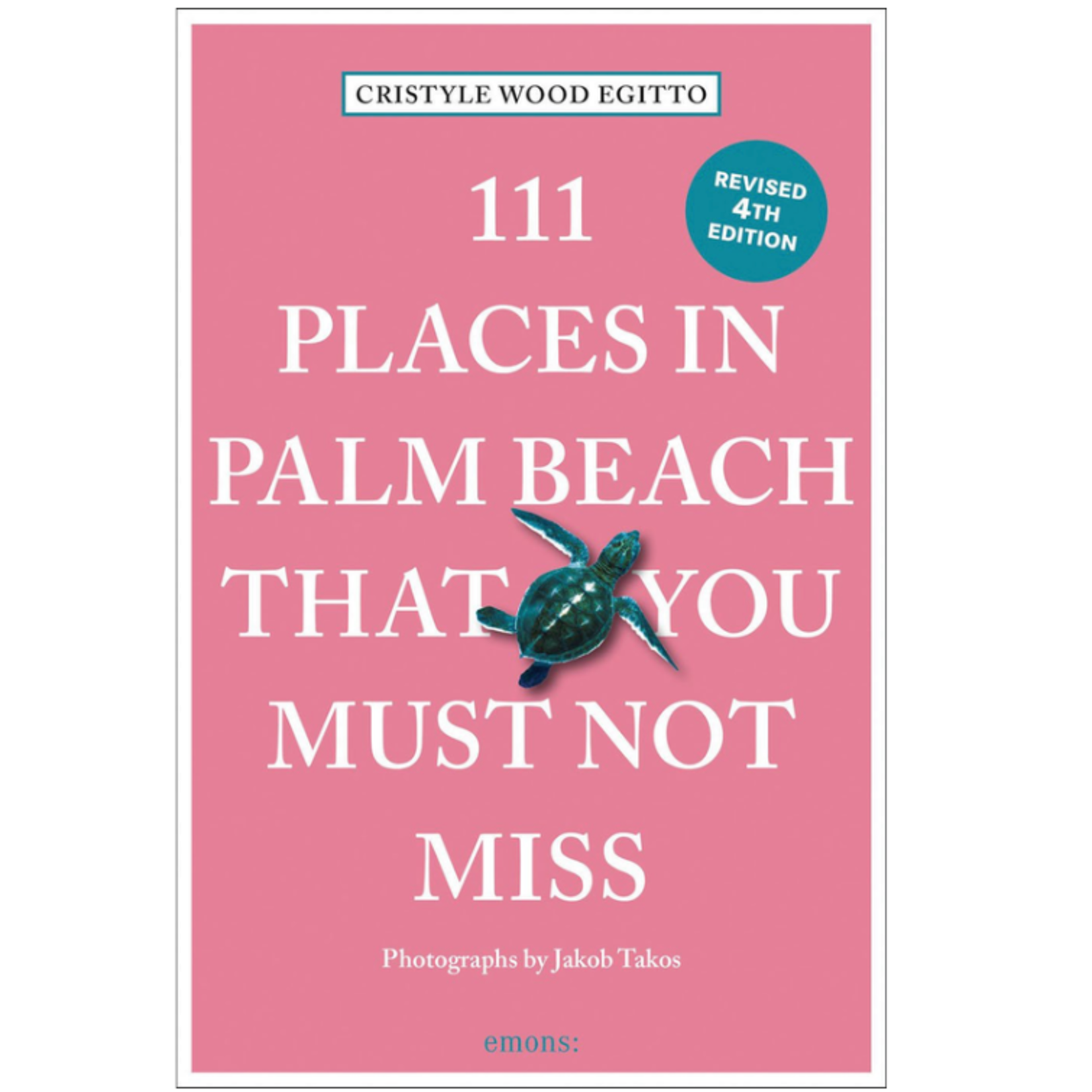 Outside The Box 111 Places In Palm Beach Hardcover Book