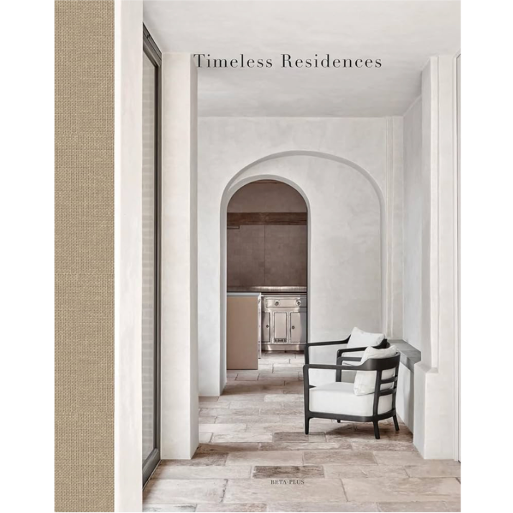Outside The Box Timeless Residences Hardcover Book