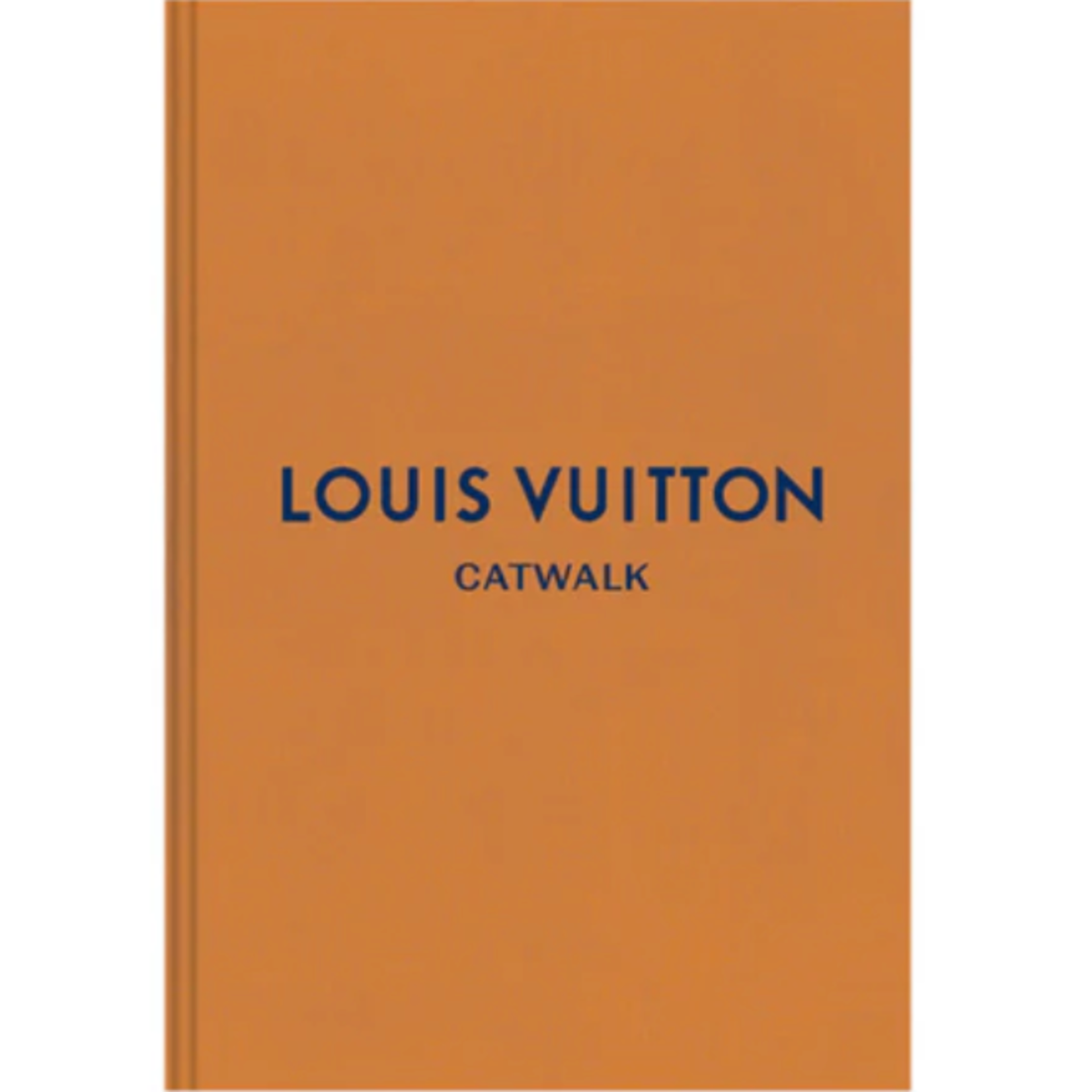 Outside The Box Louis Vuitton: The Complete Fashion Collections Hardcover Book