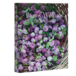 Outside The Box Bunny Williams: Life in the Garden Hardcover Book