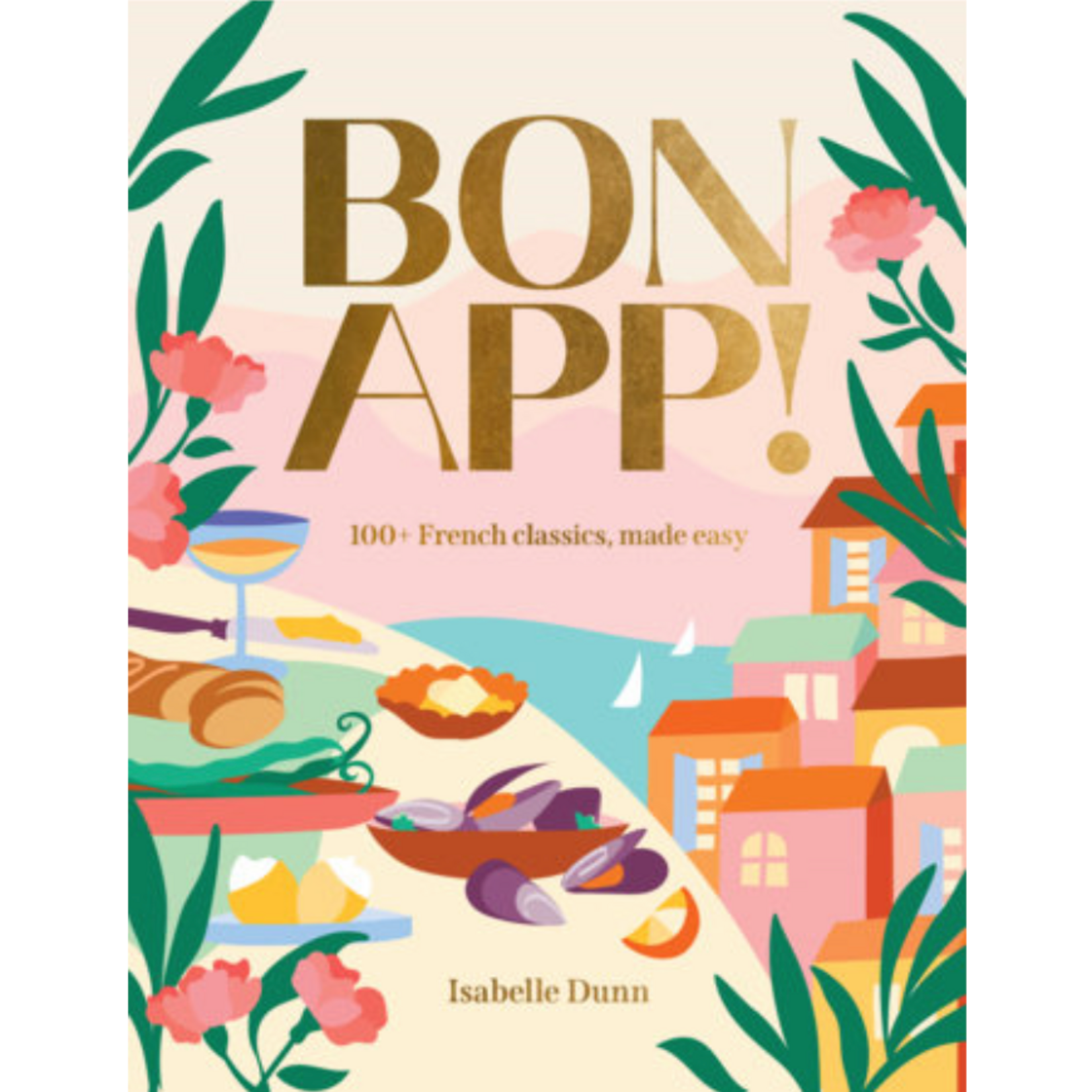 Outside The Box Bon App! Hardcover Book