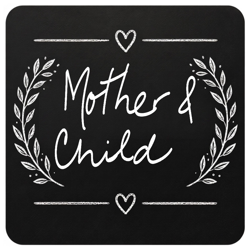 MOTHER AND CHILD