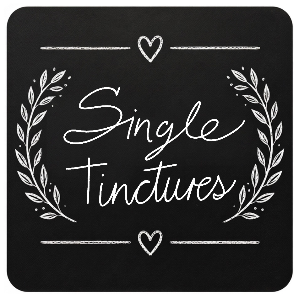 SINGLE TINCTURES