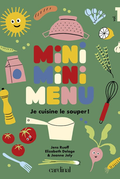 Mini Mini Menu - Je  Cuisine le Souper!