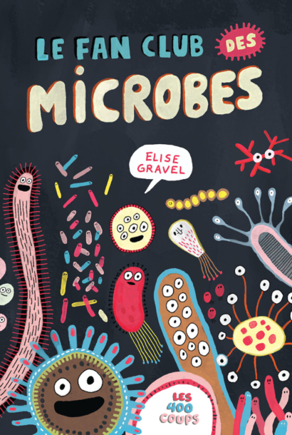 Le Fan Club des Microbes