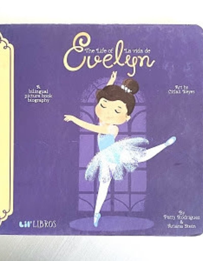 The Life Of Evelyn Board Book 9781947971714