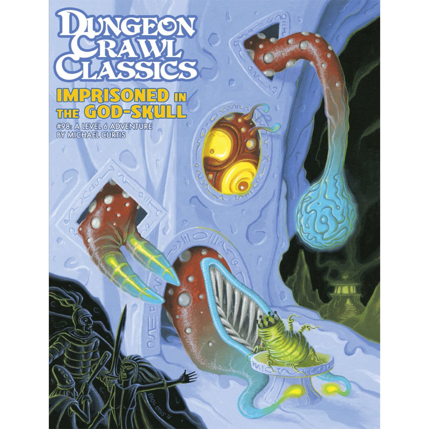 Goodman Games Dungeon Crawl Classics 98: Imprisoned in the God-Skull