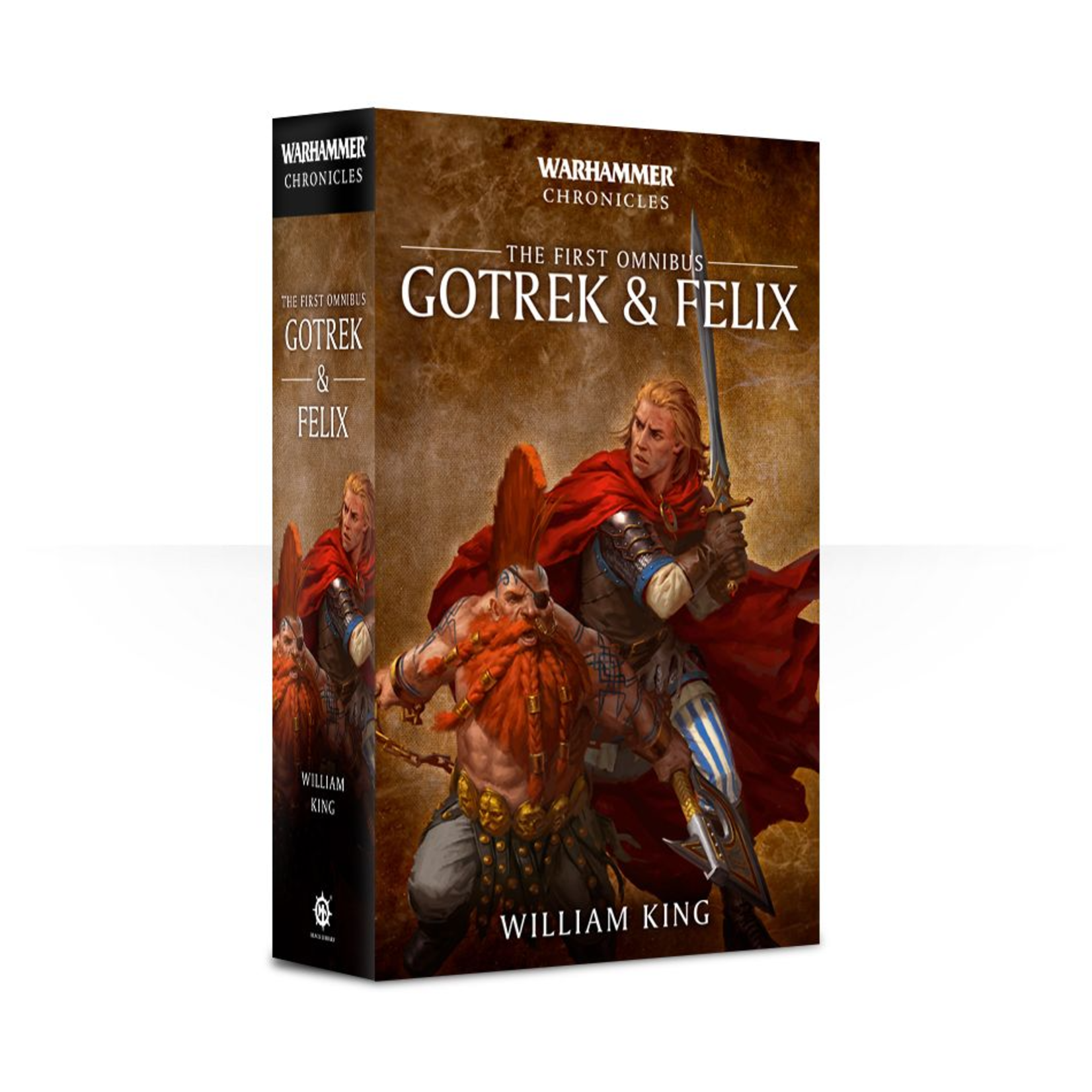 Gotrek & Felix: The First Omnibus (PB)