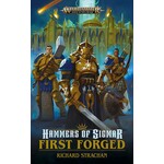 Hammers of Sigmar: First Forged (HB)