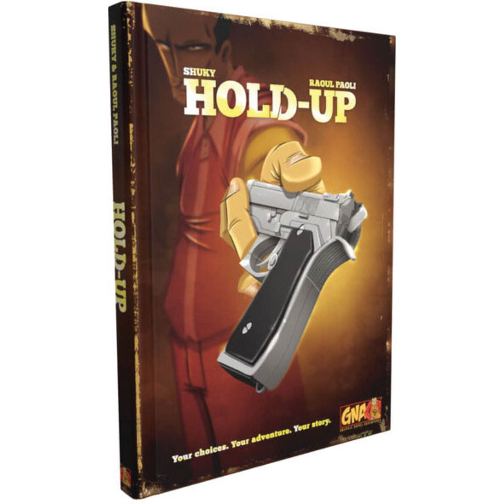 Graphic Novel Adventure #13 Hold Up