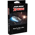 Fantasy Flight Games X-Wing 2nd Ed Never Tell Me the Odds Obstacles Pa