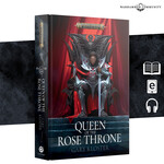 Games Workshop Queen Of The Rose Throne (HB)