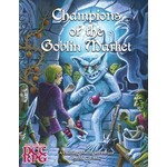 Goodman Games Champions of the Goblin Market