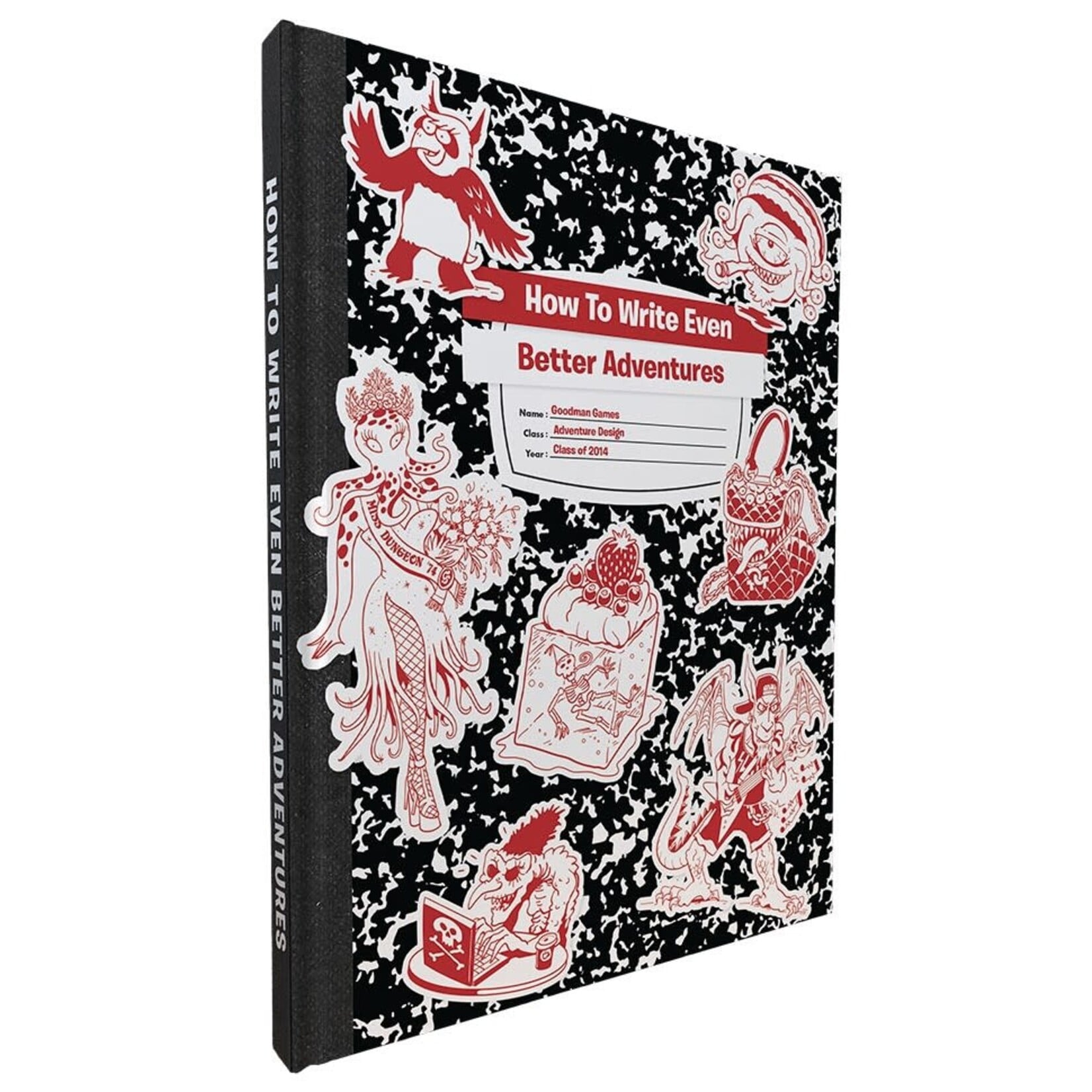 Goodman Games How to Write Even Better Adventures