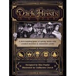 Dark Heists