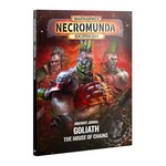 Games Workshop Underhive Journal: Goliath: House of Chains