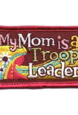 Advantage Emblem & Screen Prnt *My Mom Is a Troop Leader Fun Patch