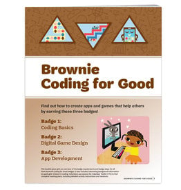 GIRL SCOUTS OF THE USA Brownie Coding for Good Requirements Pamphlet