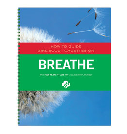 GIRL SCOUTS OF THE USA ! Leader Journey Book Cadette Breathe