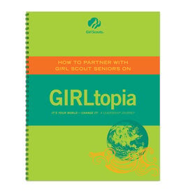 GIRL SCOUTS OF THE USA Leader Journey Book Senior GIRLtopia