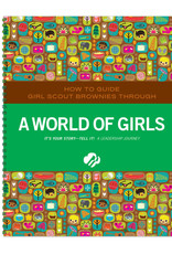 GIRL SCOUTS OF THE USA Leader Journey Book Brownie World of Girls