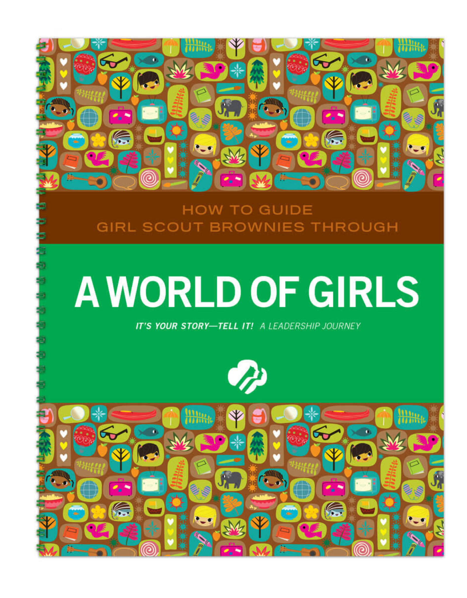 GIRL SCOUTS OF THE USA Leader Journey Book Brownie World of Girls
