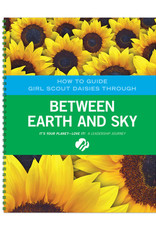 GIRL SCOUTS OF THE USA Leader Journey Book Daisy Between Earth/Sky