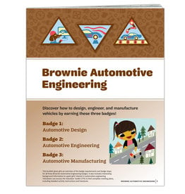 GIRL SCOUTS OF THE USA Brownie Automotive Engineering Requirements Pamphlet