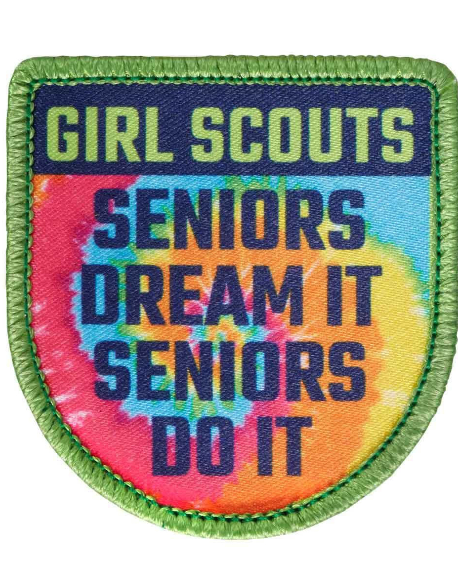 GSUSA Girl Scout Seniors Dream It Fun Patch
