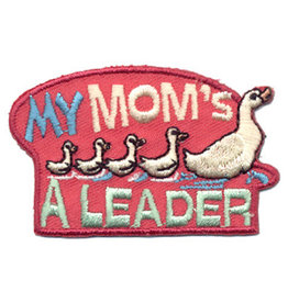 Advantage Emblem & Screen Prnt My Mom's A Leader w/ Ducks Fun Patch