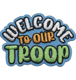 Welcome To Our Troop Fun Patch