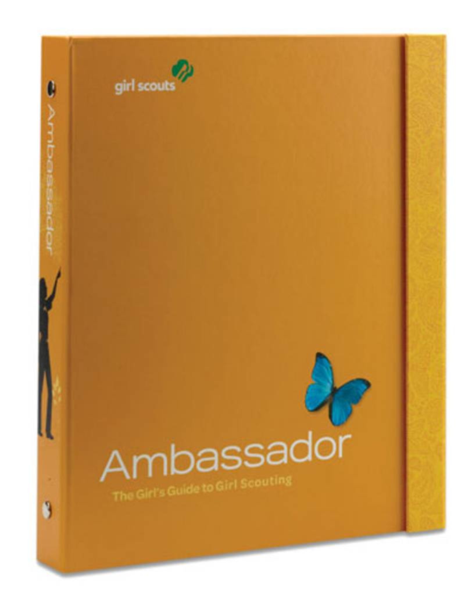 GIRL SCOUTS OF THE USA Ambassador Girl's Guide to Girl Scout Book