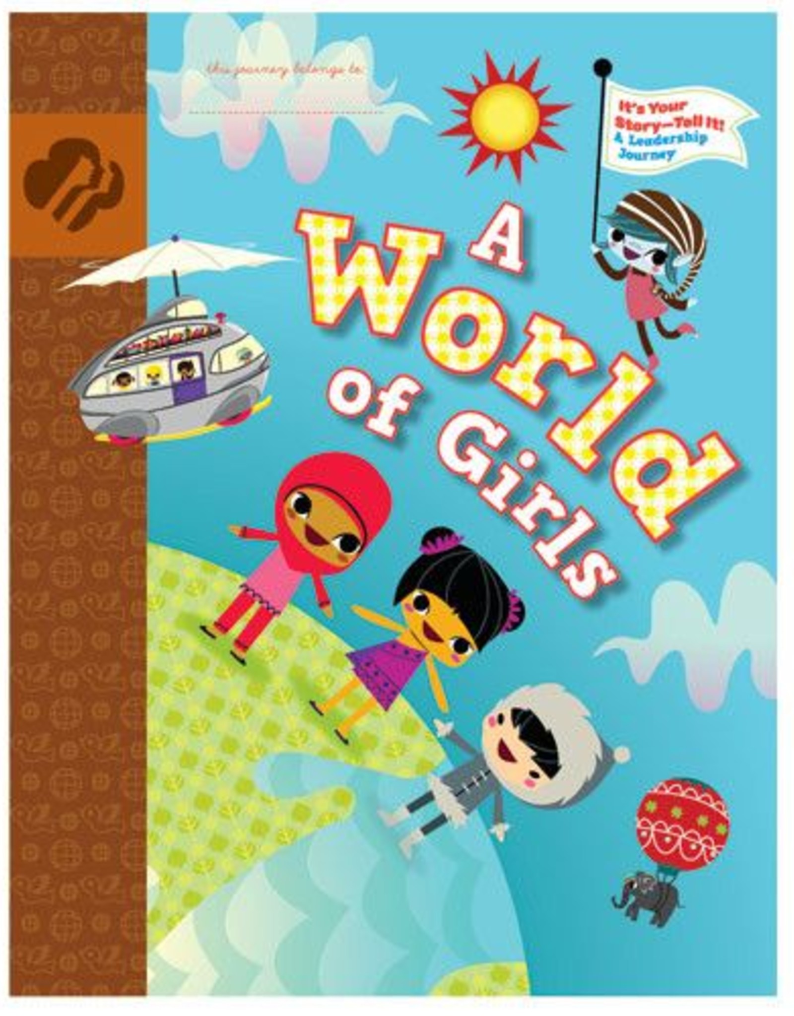 GIRL SCOUTS OF THE USA Brownie Journey World of Girls Book