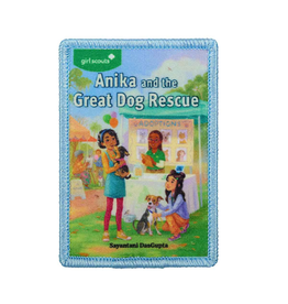 GIRL SCOUTS OF THE USA Anika and the Great Dog Rescue Sew-On Fun Patch