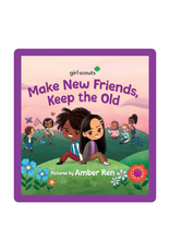 Make New Friends, Keep The Old Sew-On Patch