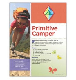GIRL SCOUTS OF THE USA Cadette Primitive Camper Requirements