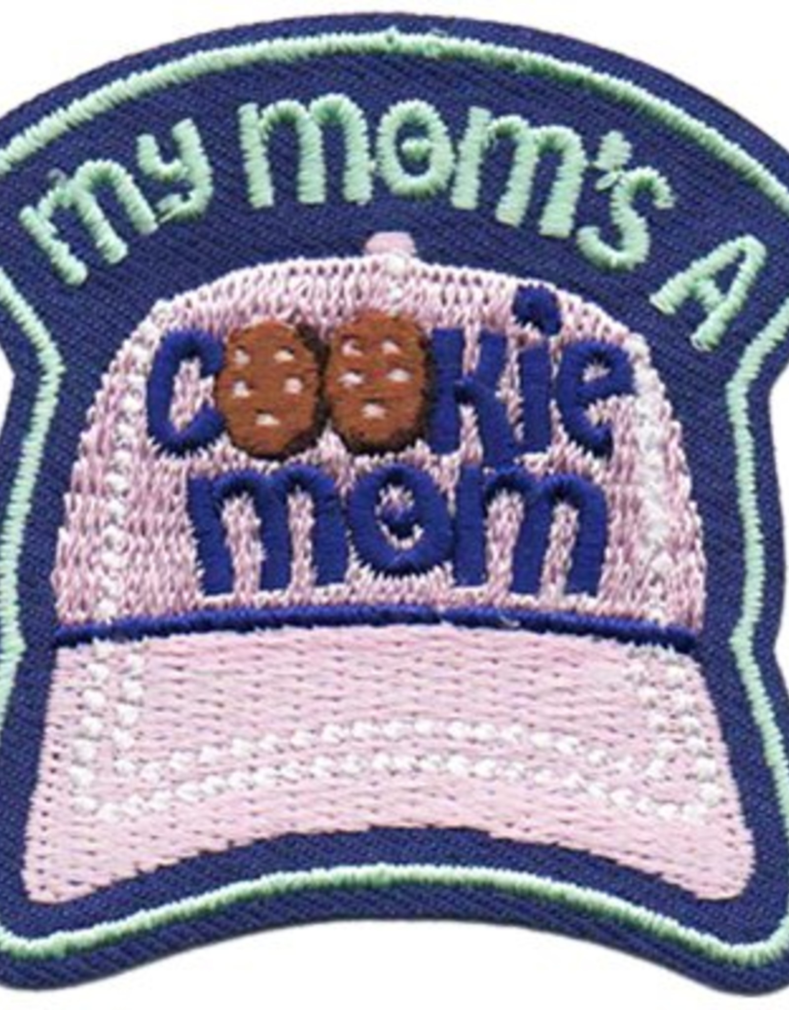 Advantage Emblem & Screen Prnt My Mom's A Cookie Mom Fun Patch