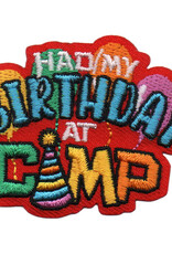 Had My Birthday At Camp Fun Patch