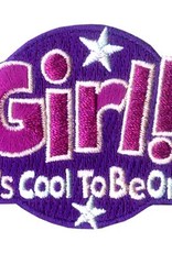 Advantage Emblem & Screen Prnt *Girl! It's Cool to Be One Fun Patch