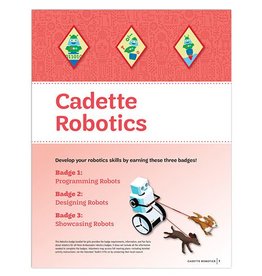 GIRL SCOUTS OF THE USA Cadette Robotics Requirements