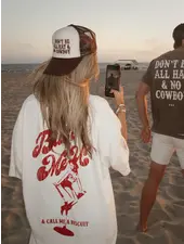 Butter Me Up & Call Me A Biscuit Tee