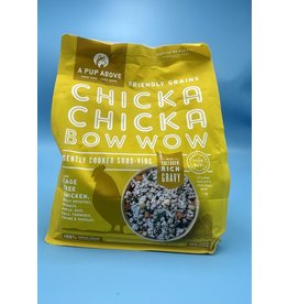 A PUP ABOVE A PUP ABOVE CHIKA CHICKA BOW WOW 3LB
