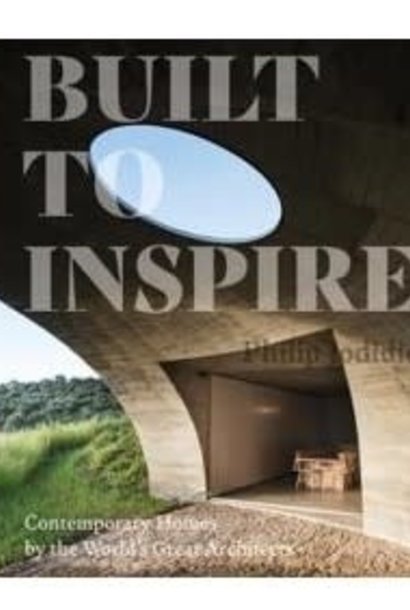 Built to Inspire: Contemporary Homes by the World's Great Architects | The Design Book Collection