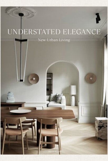 Understated Elegance | The Design Book Collection