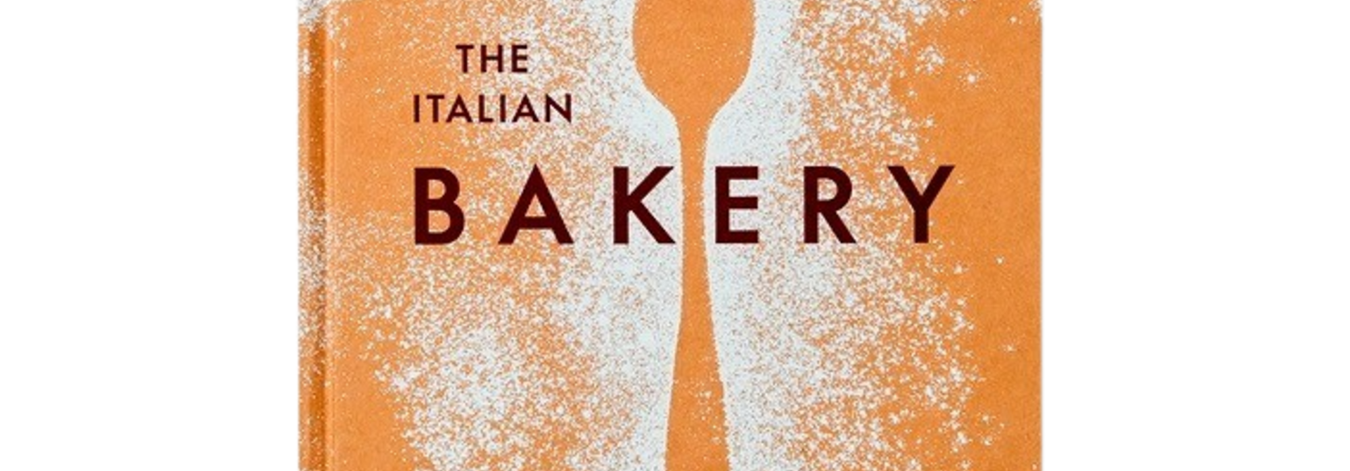 The Italian Bakery | The Cookbook Collection