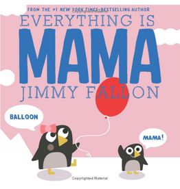 Macmillan Publishers Everything Is Mama